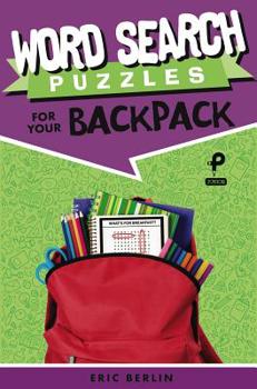 Paperback Word Search Puzzles for Your Backpack Book