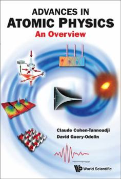Paperback Advances in Atomic Physics: An Overview Book