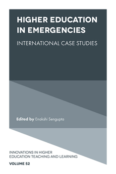 Hardcover Higher Education in Emergencies: International Case Studies Book