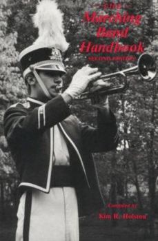 Paperback The Marching Band Handbook Book