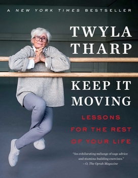 Paperback Keep It Moving: Lessons for the Rest of Your Life Book