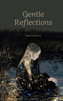 Gentle Reflections
