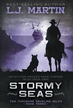 Hardcover Stormy Seas: A YA Coming-of-Age Western Series Book