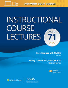 Hardcover Instructional Course Lectures: Volume 71 Print + eBook with Multimedia: Volume 71 Book