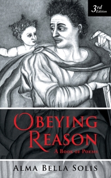 Paperback Obeying Reason: A Book of Poems Book