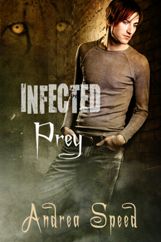 Prey - Book #1 of the Infected