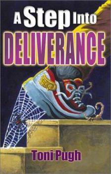 Paperback A Step Into Deliverance Book