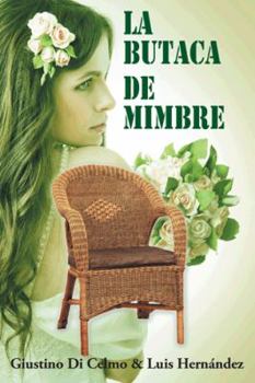 Paperback La Butaca de Mimbre [Spanish] Book