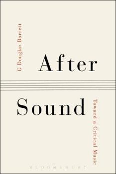 Paperback After Sound: Toward a Critical Music Book