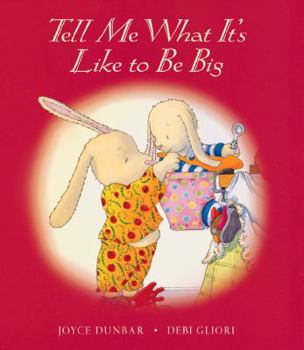 Hardcover Tell Me What It's Like to Be Big Book