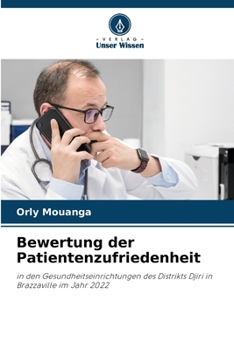 Paperback Bewertung der Patientenzufriedenheit [German] Book