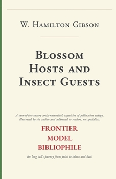 Paperback Blossom Hosts and Insect Guests Book