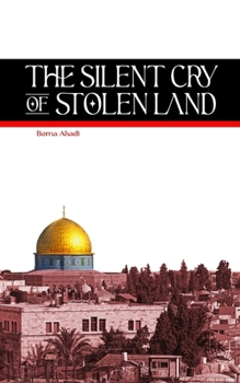 The Silent Cry of Stolen Land