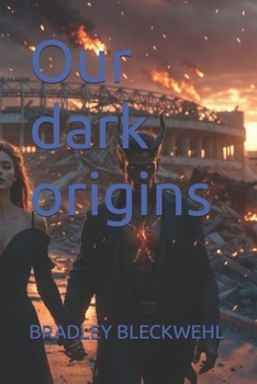 Our dark origins (Supernatural Sex)