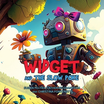 Paperback Widget and the Slow Poke [Large Print] Book