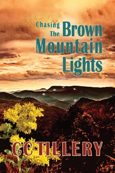 Paperback Chasing the Brown Mountain Lights Book