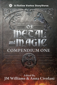 Paperback Of Metal and Magic, Compendium One Book