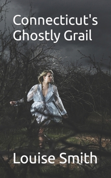 Paperback Connecticut's Ghostly Grail Book