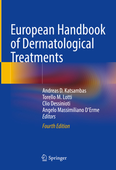 Hardcover European Handbook of Dermatological Treatments Book
