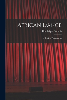 Paperback African Dance; a Book of Photographs Book