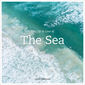 Hardcover The Life & Love of the Sea Book