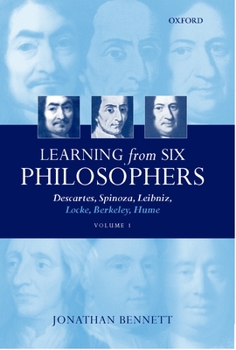 Hardcover Learning from Six Philosophers: Descartes, Spinoza, Leibniz, Locke, Berkeley, Humevolume 1 Book