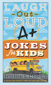 Paperback Laugh-Out-Loud A+ Jokes for Kids Book