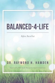 Hardcover Balanced-4-Life: Before Burnout Book