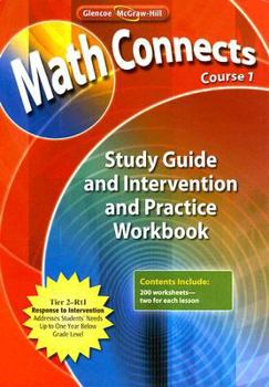 Paperback Math Connects, Course 1: Study Guide and Intervention and Practice Workbook Book