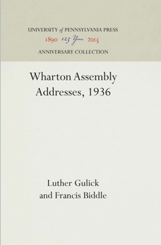 Hardcover Wharton Assembly Addresses, 1936 Book