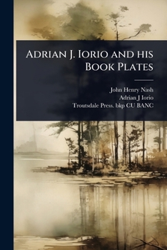 Paperback Adrian J. Iorio and his Book Plates Book