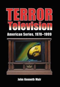 Paperback Terror Television: American Series, 1970-1999 Book