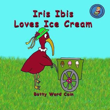 Paperback Iris Ibis Loves Ice Cream Book
