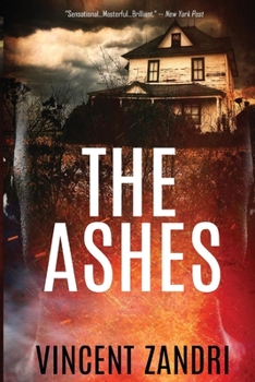 The Ashes (Rebecca Underhill Trilogy #2)