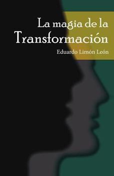 Paperback La Magia de la Transformación [Spanish] Book