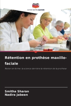 Rétention en prothèse maxillo-faciale