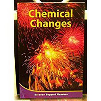 Paperback Houghton Mifflin Science: Ind Bk Chptr Supp Lv3 Ch7 Chemical Changes Book