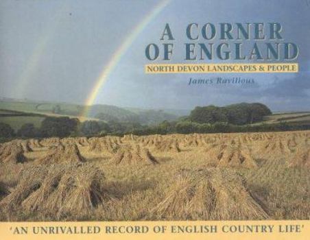 Hardcover A Corner of England: North Devon Landscapes and People Book