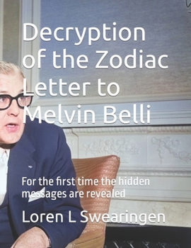 Paperback Decryption of the Zodiac Letter to Melvin Belli Book