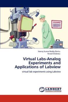 Paperback Virtual Labs-Analog Experiments and Applications of Labview Book