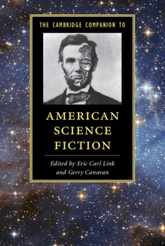 Paperback The Cambridge Companion to American Science Fiction Book