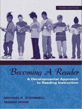 Paperback Becoming a Reader: A Developmental Approach to Reading Instruction Book