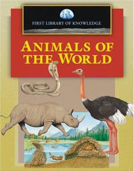 First Library of Knowledge - Animals of the World (First Library of Knowledge) - Book  of the First Library Of Knowledge