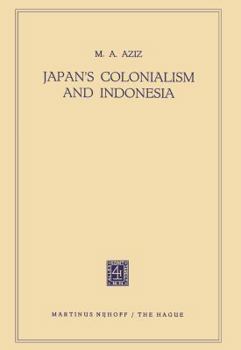 Paperback Japan's Colonialism and Indonesia Book