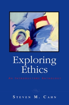 Paperback Exploring Ethics: An Introductory Anthology Book