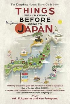 Paperback Japan Travel Guide: Things I Wish I'D Known Before Going To Japan Book