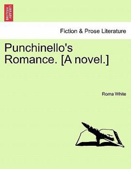 Paperback Punchinello's Romance. [A Novel.] Book