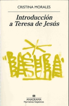Paperback Introduccion a Teresa de Jesus (Antes Ultimas Tardes Con Teresa de Jesús) [Spanish] Book