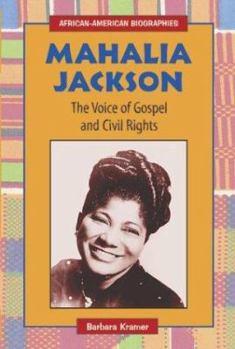 Library Binding Mahalia Jackson: The Voice of Gospel and Civil Rights Book