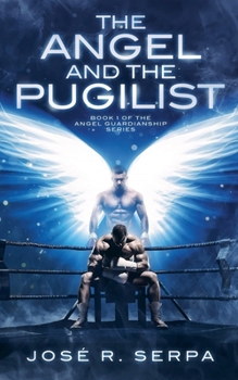 Paperback The Angel and the Pugilist Book